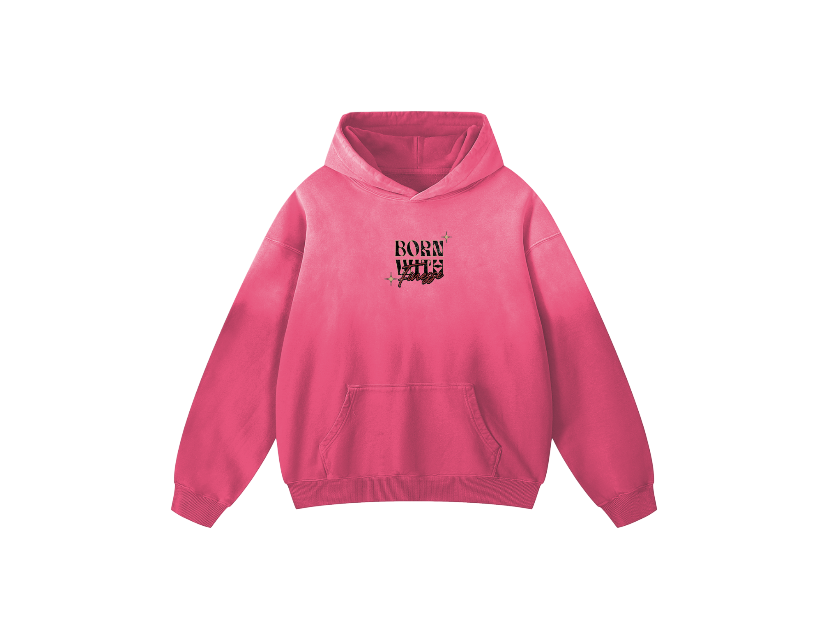 Limited Born Hoodied