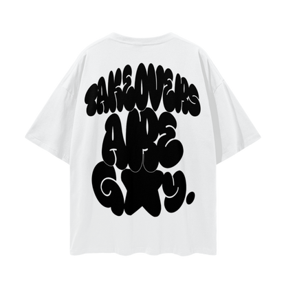 Takeovers are G*Y Shirt (Black)
